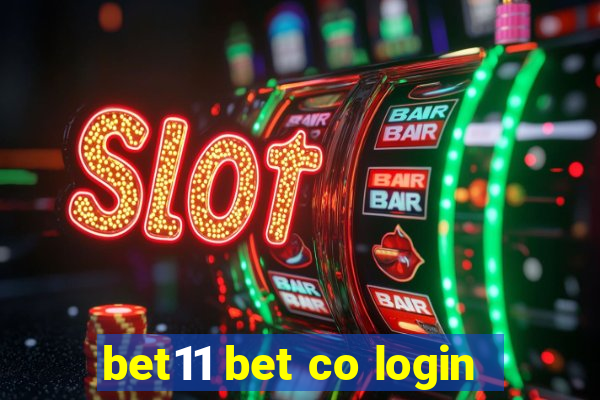 bet11 bet co login